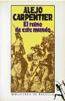 Front cover of El reino de este mundo