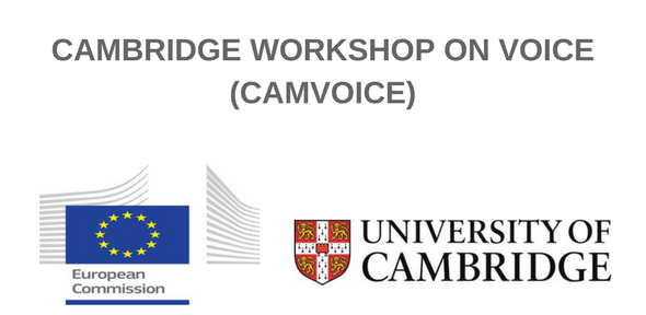 Cambridge Workshop on Voice Cambridge Workshop on Voice