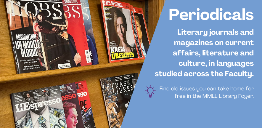 A photo of a display shelf in the MMLL Library foyer, where magazines in German, French, Spanish and Italian can be seen. 