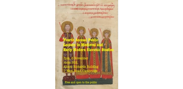 Annual Lecture in Medieval and Early Modern Slavonic Studies 2019