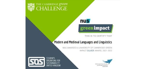 The Cambridge Green Challenge - NUS Green Impact scheme. This is to certify that MMLL was awarded a University of Cambridge Green Impact Silver Award, 2021-2022
